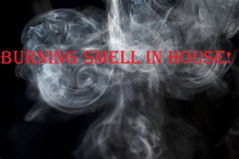 metallic burning smell in house anxiety|Understanding the Anxiety.